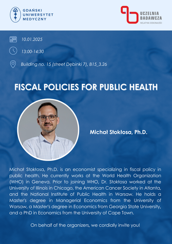 The lecture "Fiscal Policies for Public Health" by Michał Stokłosa, Ph.D.